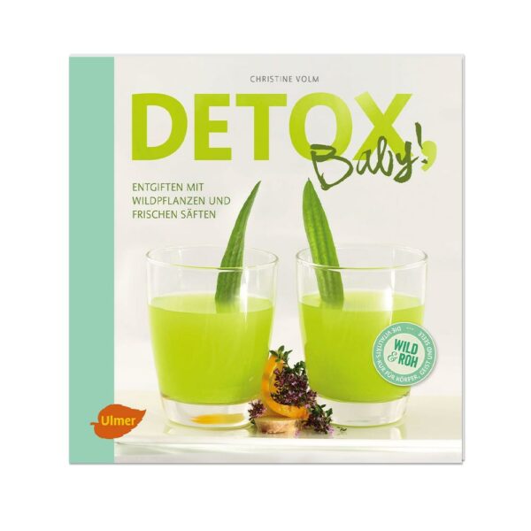 detox Baby!